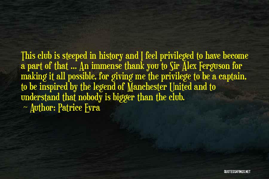 Evra Quotes By Patrice Evra