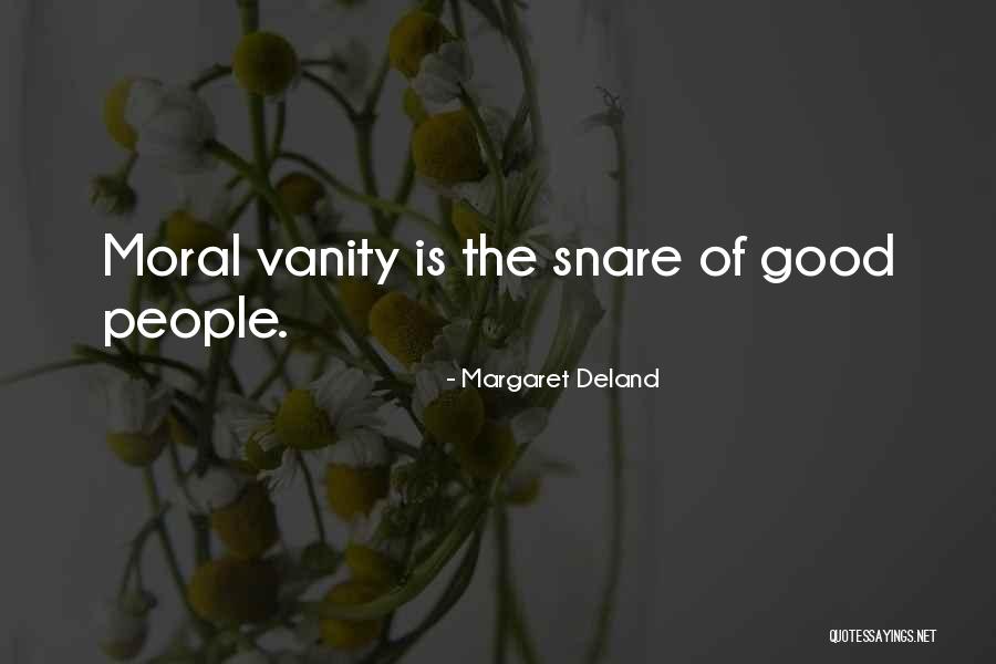 Evras Quotes By Margaret Deland Evras Quotes By Margaret Deland