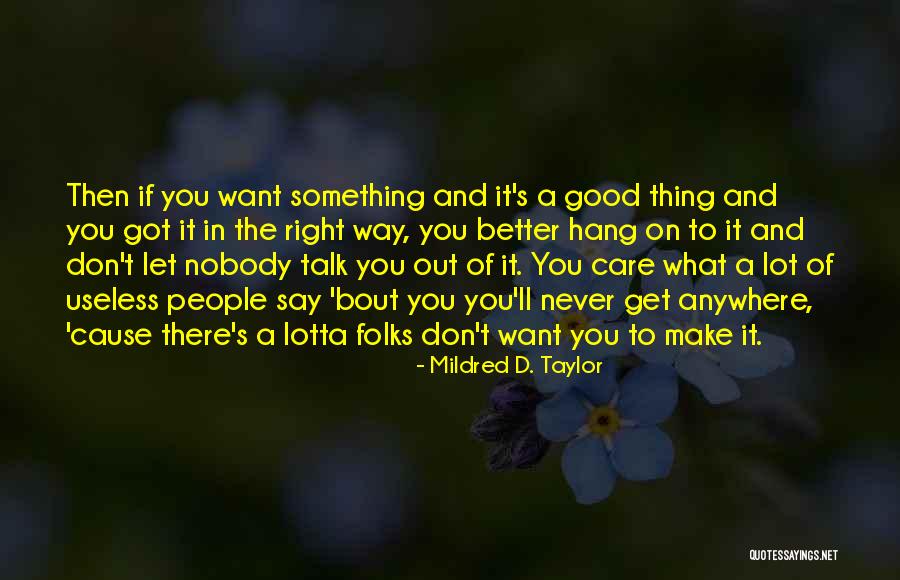 Evras Quotes By Mildred D. Taylor Evras Quotes By Mildred D. Taylor