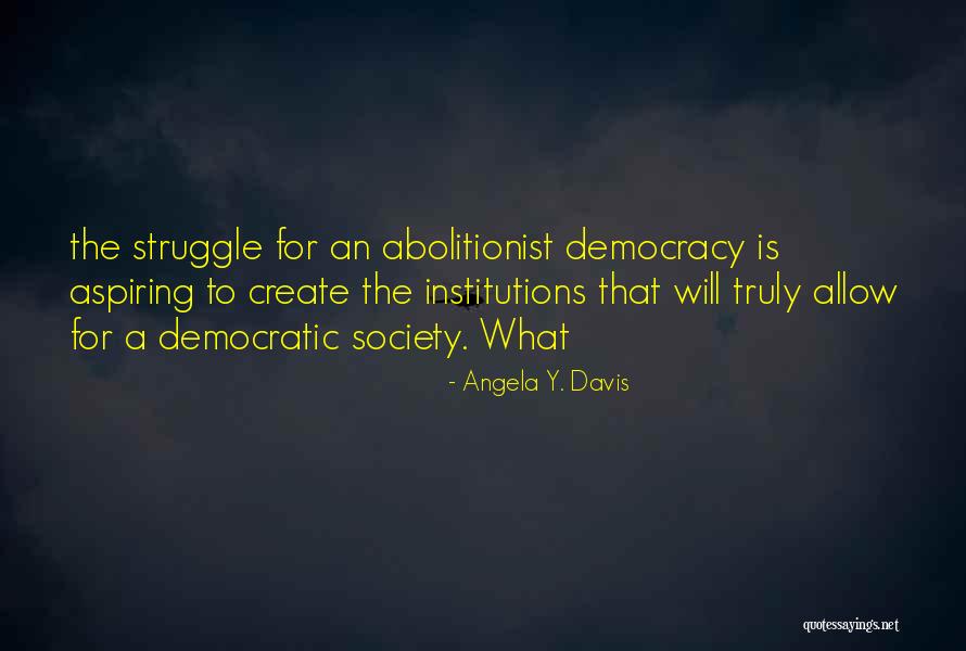 Evrendeki Quotes By Angela Y. Davis Evrendeki Quotes By Angela Y. Davis