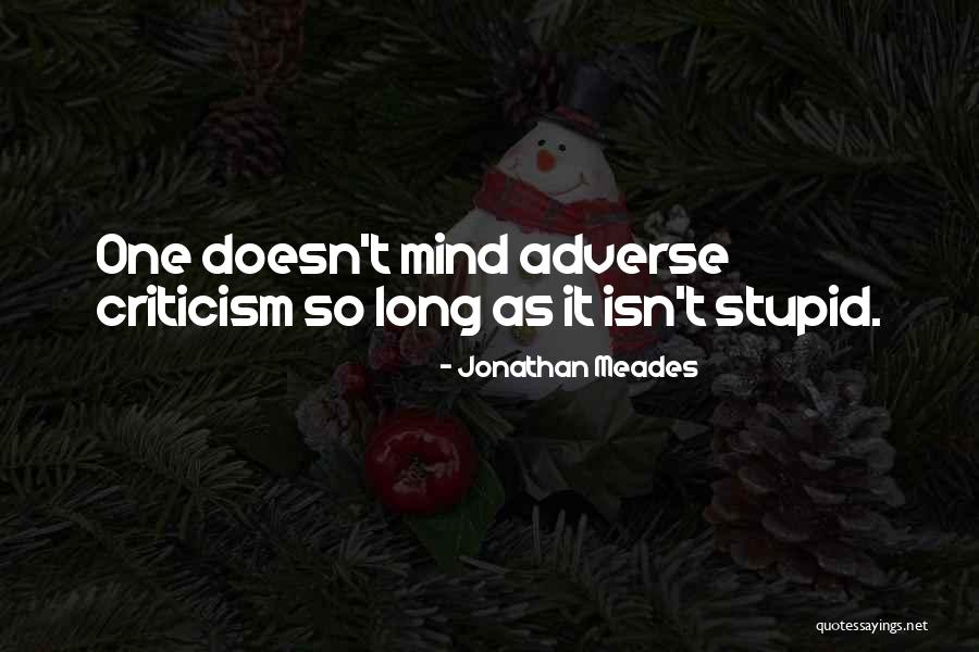 Evrenselfilmler Quotes By Jonathan Meades Evrenselfilmler Quotes By Jonathan Meades
