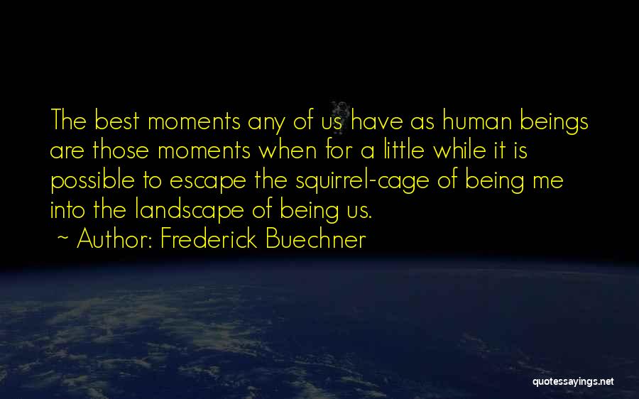 Evridiki Hotel Quotes By Frederick Buechner