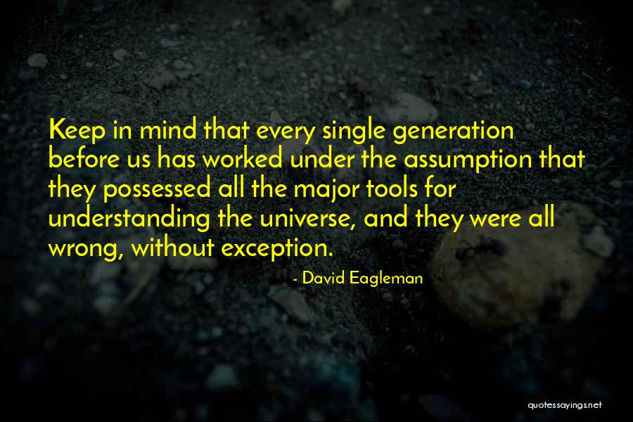 Evrim Akin Quotes By David Eagleman Evrim Akin Quotes By David Eagleman