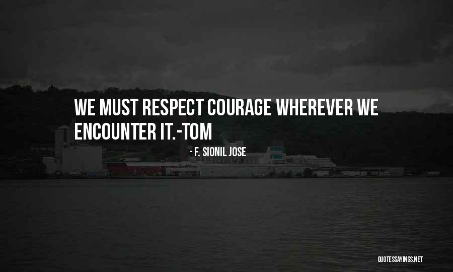 Evropsk St Ty Quotes By F. Sionil Jose Evropsk St Ty Quotes By F. Sionil Jose