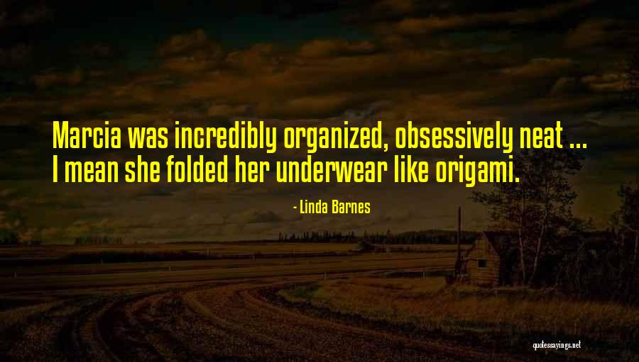Evrythins Quotes By Linda Barnes Evrythins Quotes By Linda Barnes