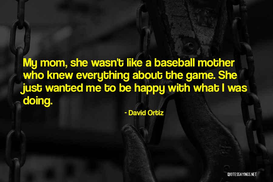 Evtushenko Vladislava Quotes By David Ortiz Evtushenko Vladislava Quotes By David Ortiz