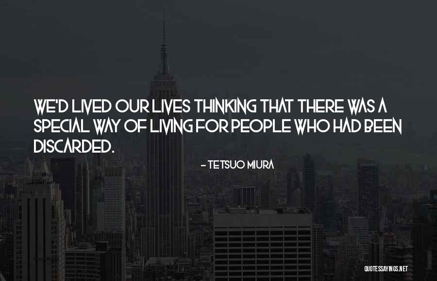 Evvelki Illerin Quotes By Tetsuo Miura Evvelki Illerin Quotes By Tetsuo Miura