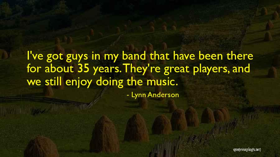 Evyn Harris Quotes By Lynn Anderson Evyn Harris Quotes By Lynn Anderson