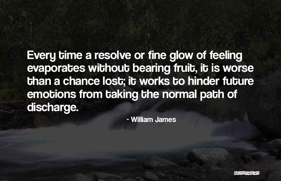Evyn Harris Quotes By William James Evyn Harris Quotes By William James