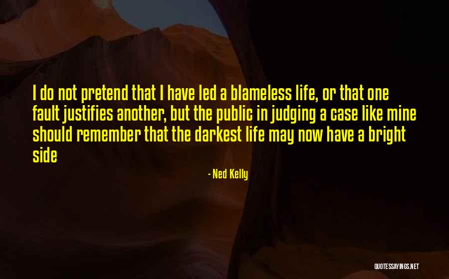 Evynne Quotes By Ned Kelly Evynne Quotes By Ned Kelly