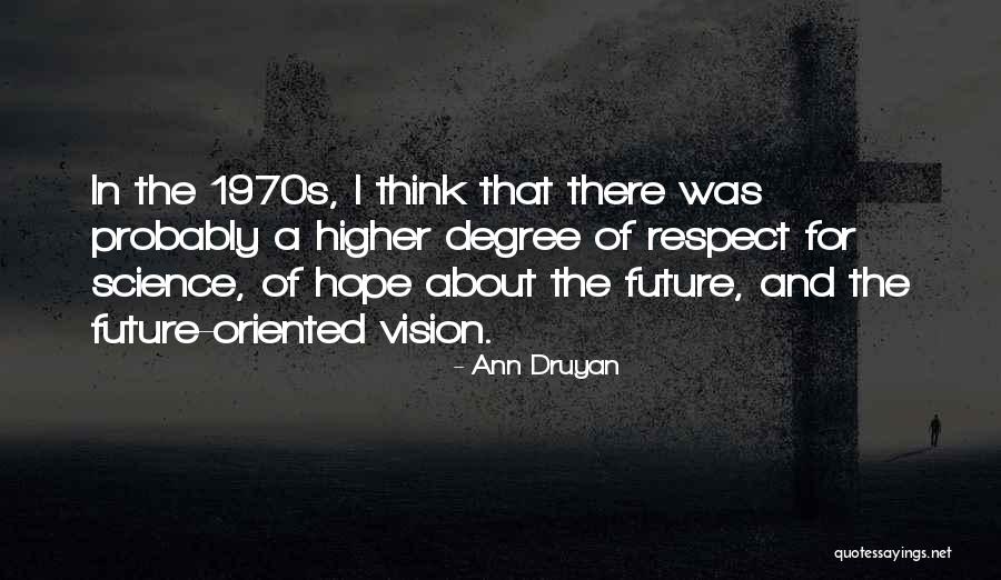 Ew David Quotes By Ann Druyan Ew David Quotes By Ann Druyan