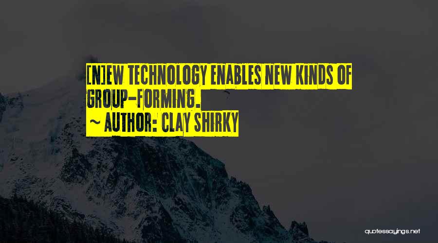 Ew Quotes By Clay Shirky