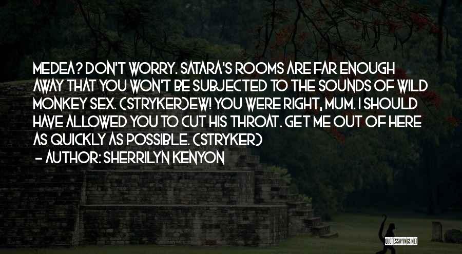 Ew Quotes By Sherrilyn Kenyon