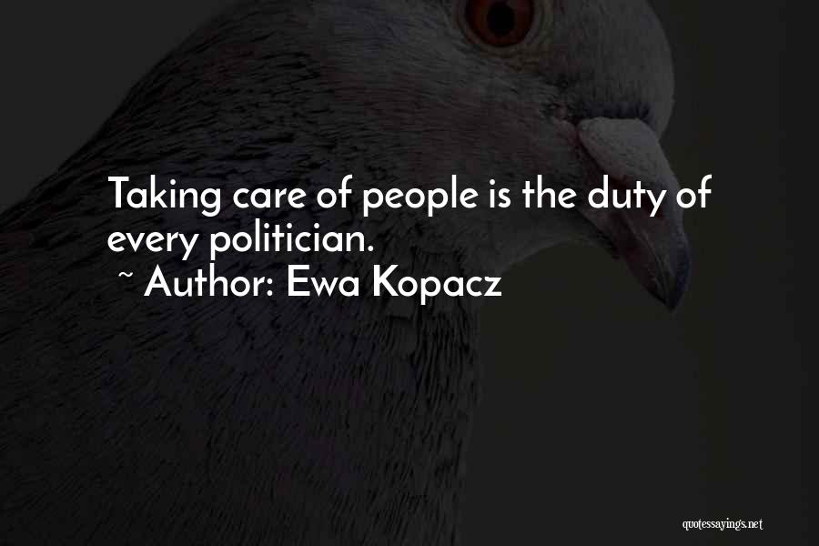 Ewa Kopacz Quotes 1781866