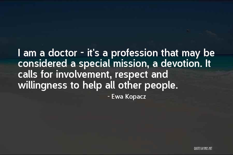 Ewa Kopacz Quotes 1894232 Ewa Kopacz Quotes 1894232
