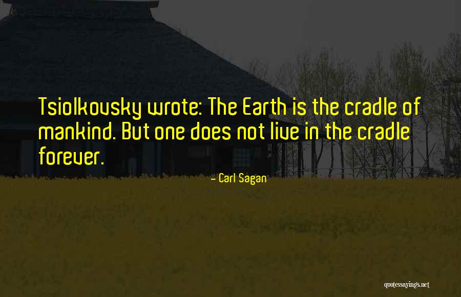 Ewalt House Quotes By Carl Sagan Ewalt House Quotes By Carl Sagan