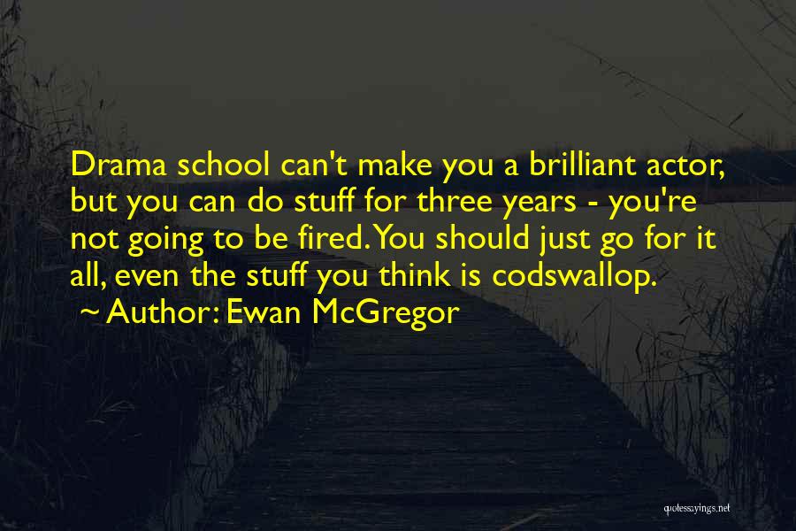 Ewan McGregor Quotes 100083