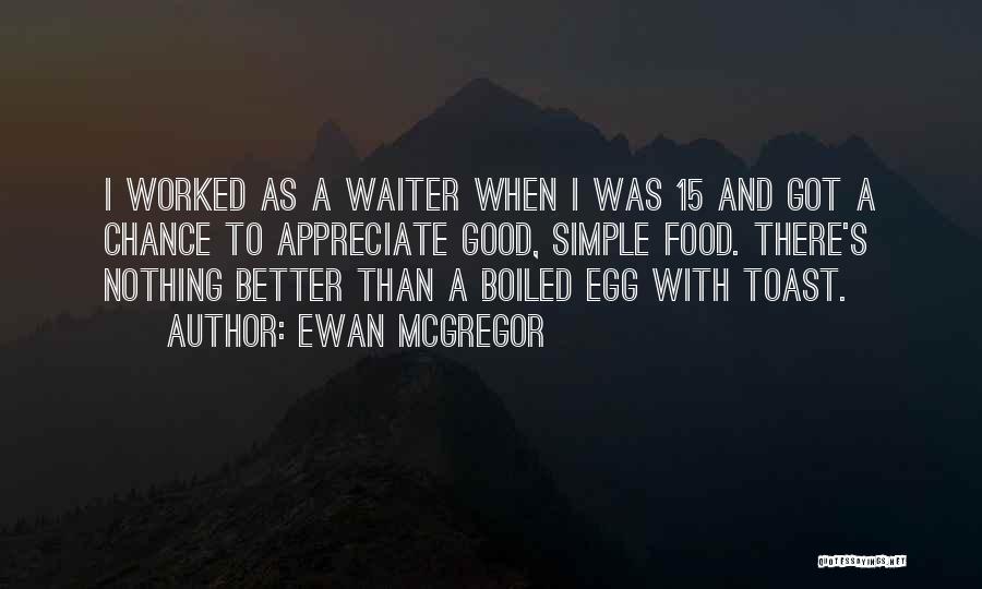 Ewan McGregor Quotes 1073724