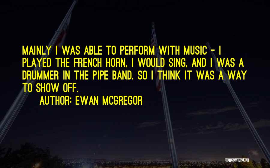 Ewan McGregor Quotes 1490063