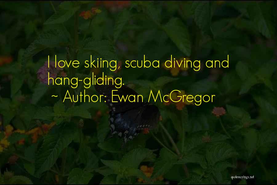 Ewan McGregor Quotes 843671