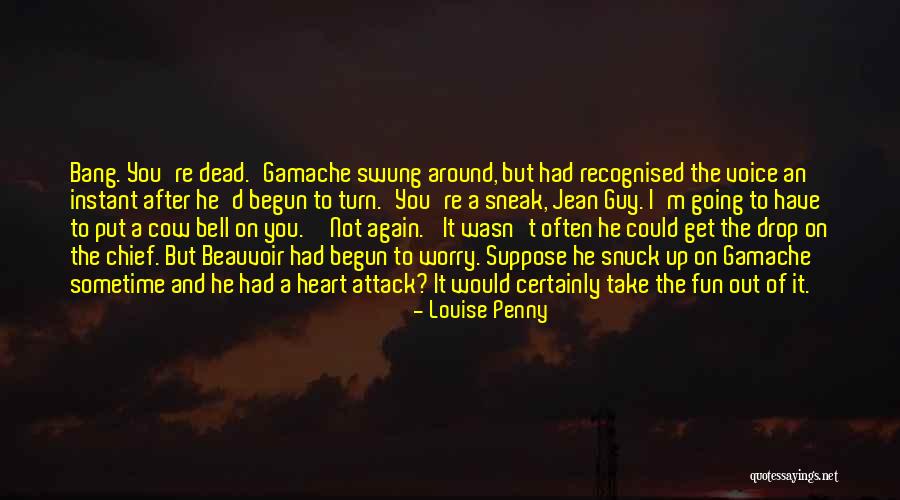 Ewangelia Marka Quotes By Louise Penny Ewangelia Marka Quotes By Louise Penny