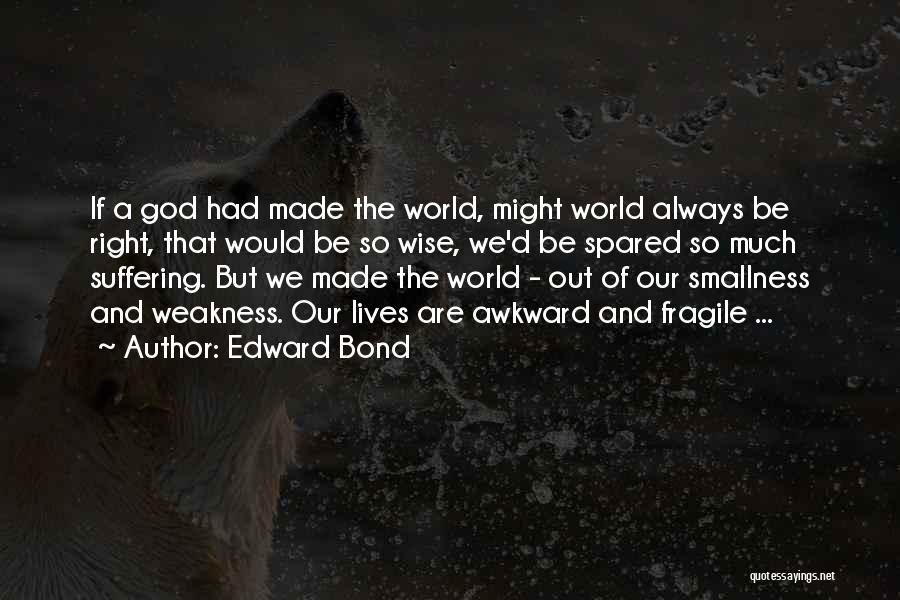 Ewbank Coach Quotes By Edward Bond