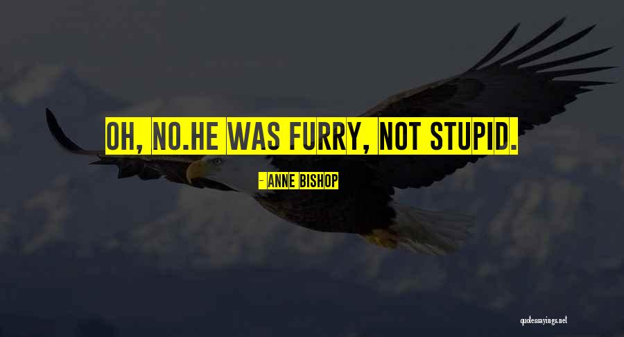 Ewelina Flinta Quotes By Anne Bishop Ewelina Flinta Quotes By Anne Bishop