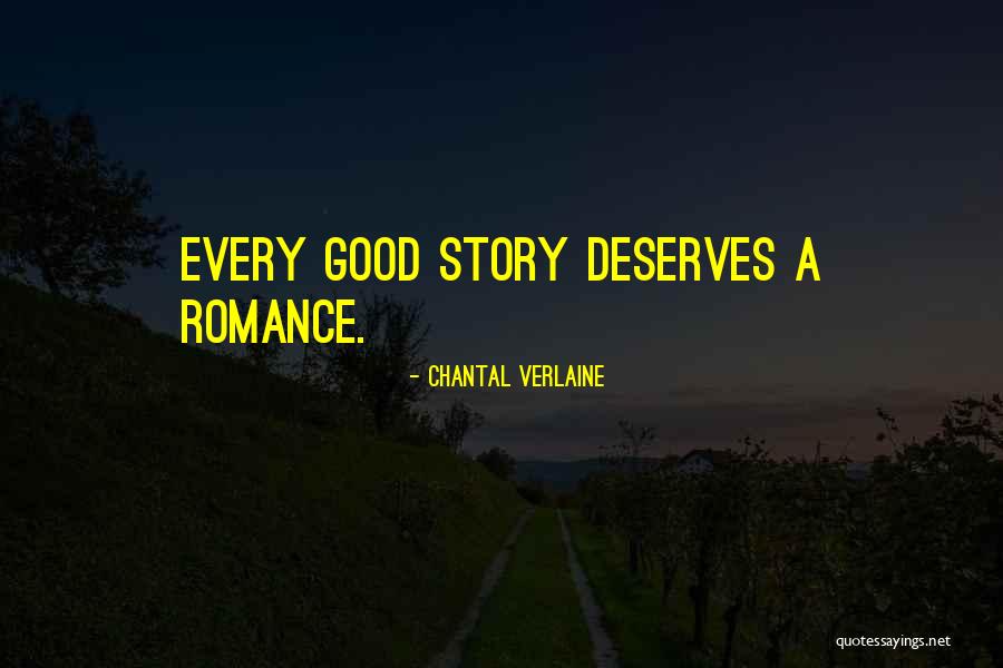 Ewelina Rafael Quotes By Chantal Verlaine Ewelina Rafael Quotes By Chantal Verlaine
