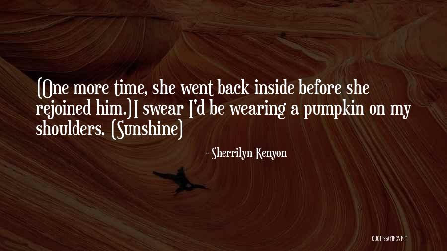 Ewells House Quotes By Sherrilyn Kenyon Ewells House Quotes By Sherrilyn Kenyon
