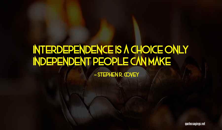 Ewens Of Cornhill Quotes By Stephen R. Covey Ewens Of Cornhill Quotes By Stephen R. Covey