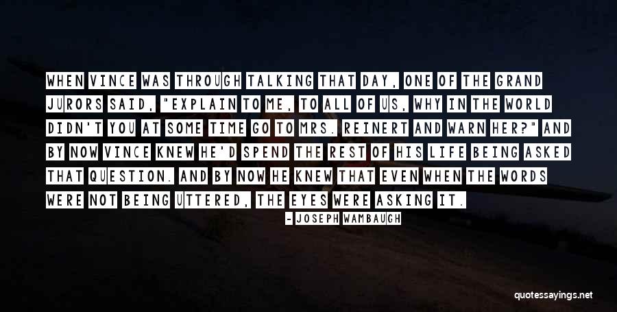 Ewes Quotes By Joseph Wambaugh Ewes Quotes By Joseph Wambaugh