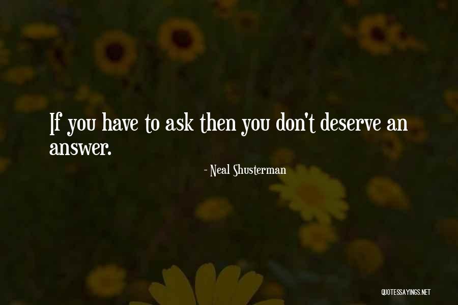 Ewgengster Quotes By Neal Shusterman Ewgengster Quotes By Neal Shusterman
