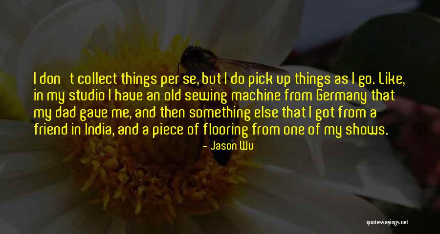 Ewig Brothers Quotes By Jason Wu Ewig Brothers Quotes By Jason Wu