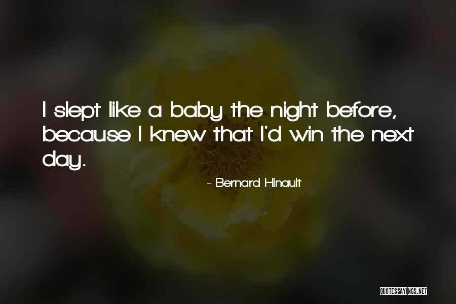 Ewigkeit In Der Quotes By Bernard Hinault Ewigkeit In Der Quotes By Bernard Hinault