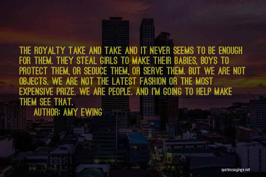 Ewing Quotes By Amy Ewing