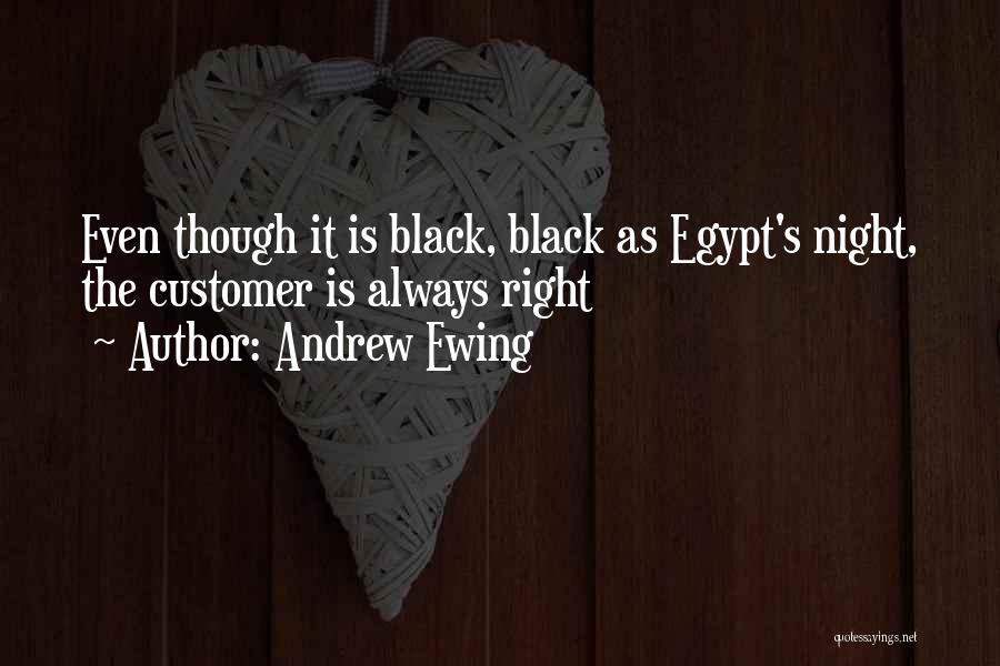 Ewing Quotes By Andrew Ewing