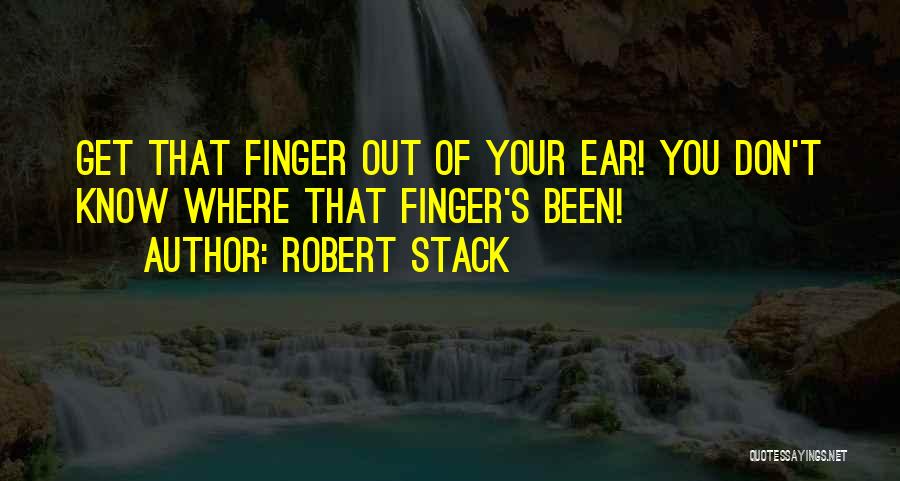 Ewoks Names Quotes By Robert Stack