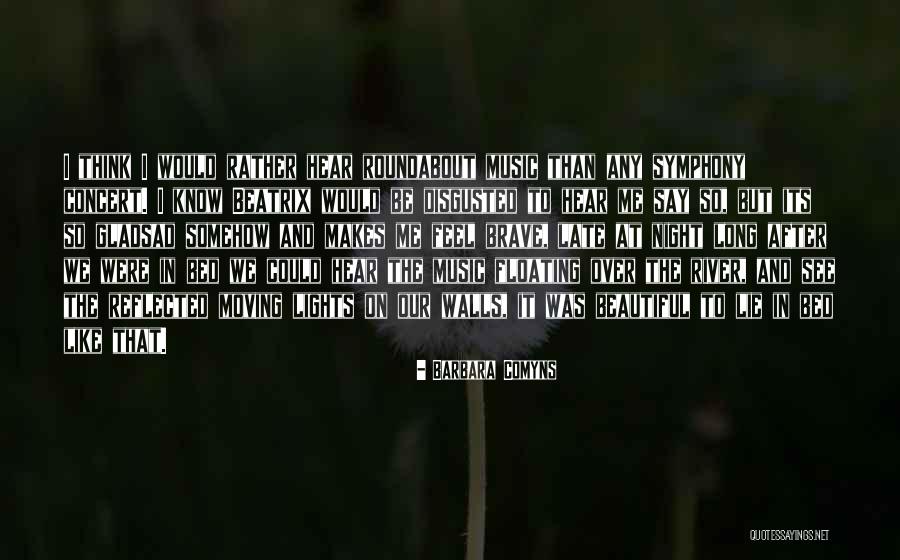Ewout Genemans Quotes By Barbara Comyns Ewout Genemans Quotes By Barbara Comyns