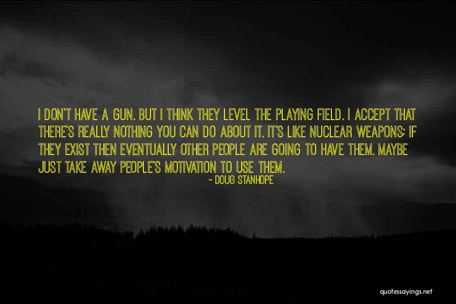 Ewout Genemans Quotes By Doug Stanhope Ewout Genemans Quotes By Doug Stanhope