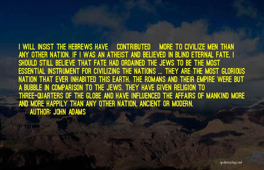 Ex Atheist Quotes By John Adams