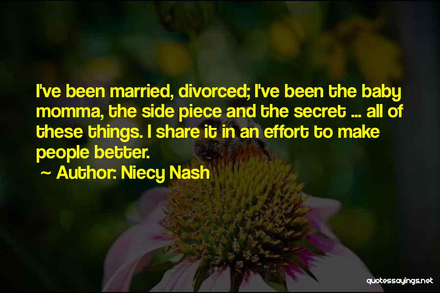 Ex Baby Momma Quotes By Niecy Nash