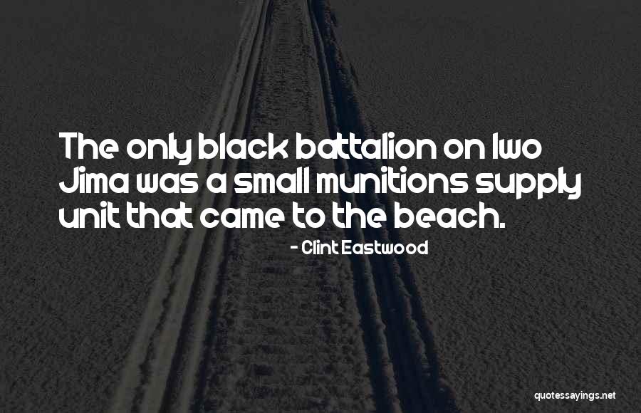 Ex Battalion Quotes By Clint Eastwood Ex Battalion Quotes By Clint Eastwood