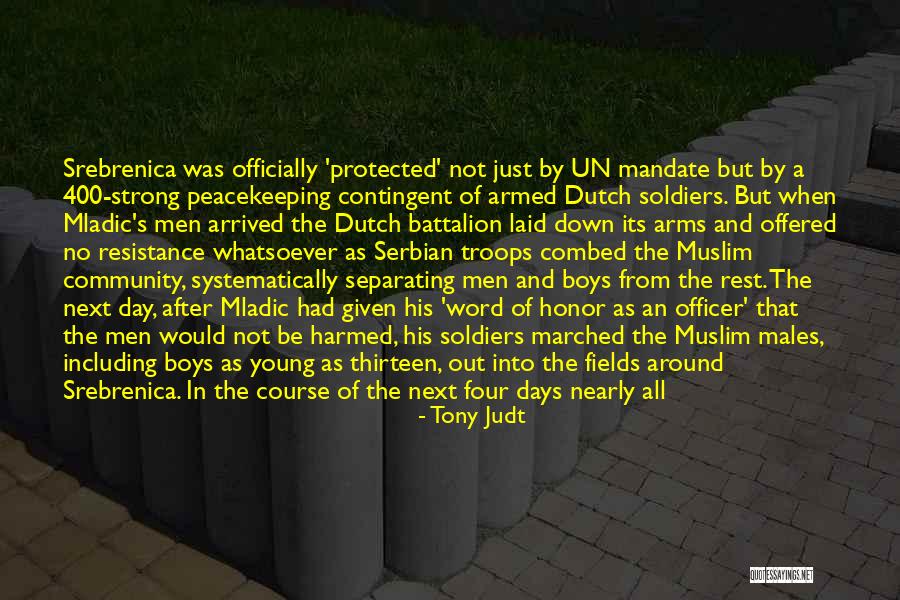 Ex Battalion Quotes By Tony Judt Ex Battalion Quotes By Tony Judt