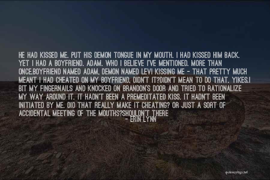 Ex Boyfriend Cheating Quotes By Erin Lynn Ex Boyfriend Cheating Quotes By Erin Lynn