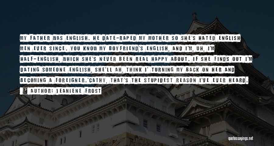 Ex Boyfriend English Quotes By Jeaniene Frost