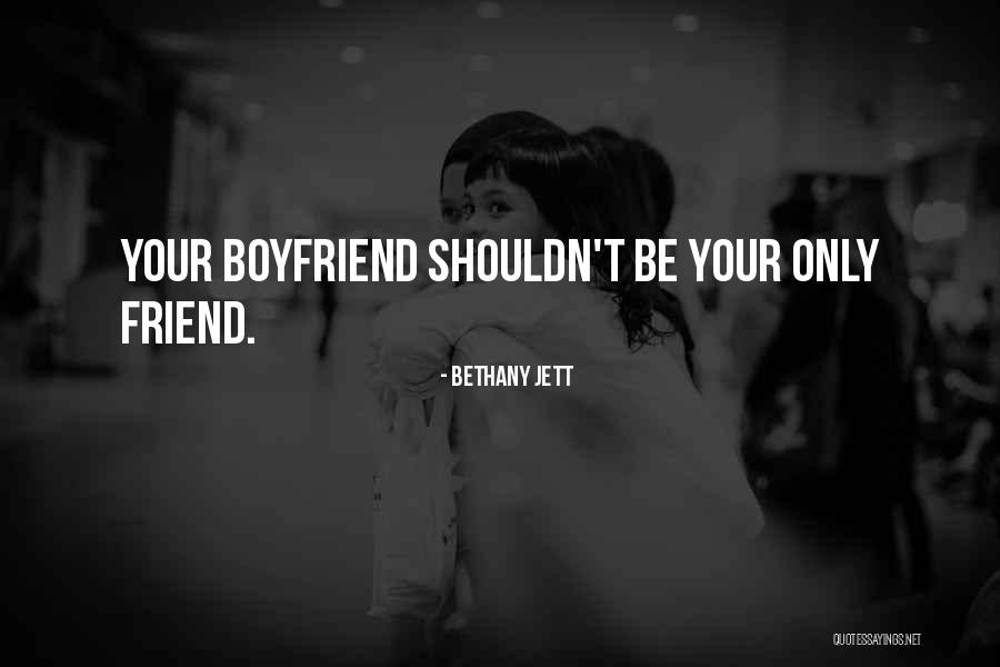 Ex Boyfriend Friendship Quotes By Bethany Jett