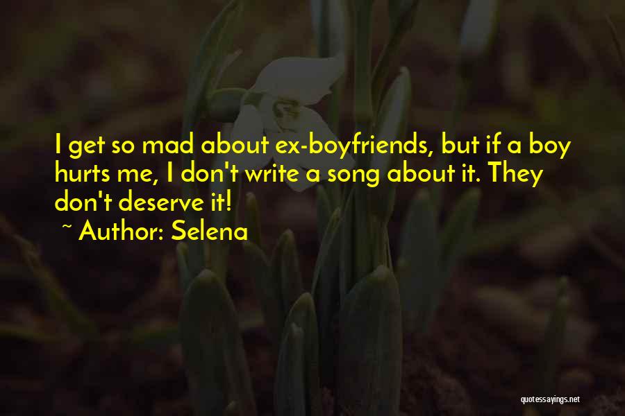 Ex Boyfriend Quotes By Selena