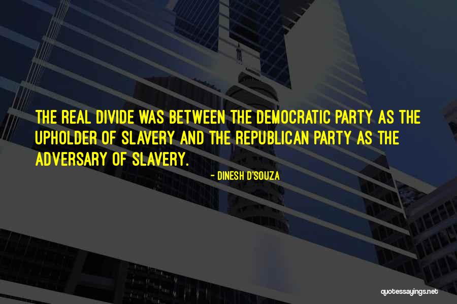 Ex Boyfriend Stealer Quotes By Dinesh D'Souza Ex Boyfriend Stealer Quotes By Dinesh D'Souza