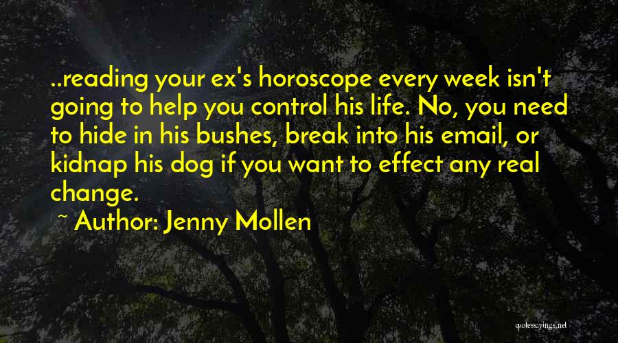 Ex Boyfriends Quotes By Jenny Mollen