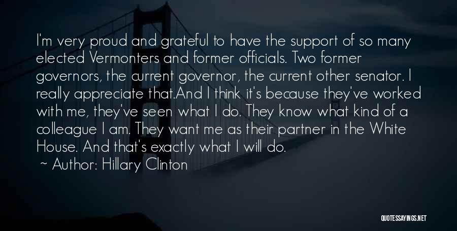 Ex Colleague Quotes By Hillary Clinton